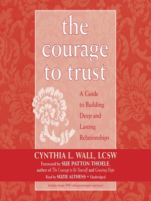 cover image of The Courage to Trust